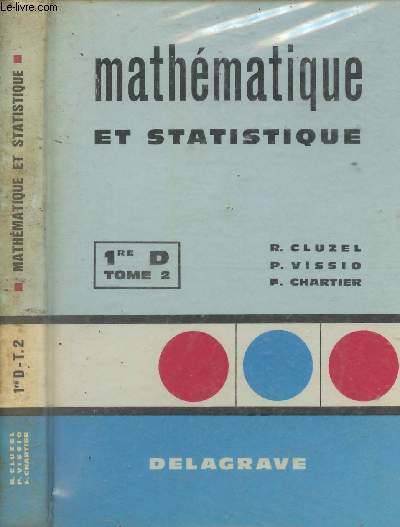 Mathmatiques et statistique - 1re D - Tome 2
