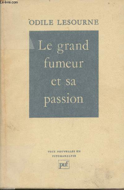 Le grand fumeur et sa passion - 