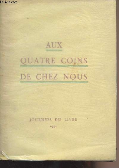 Aux quatre coins de chez nous - Journes du livres