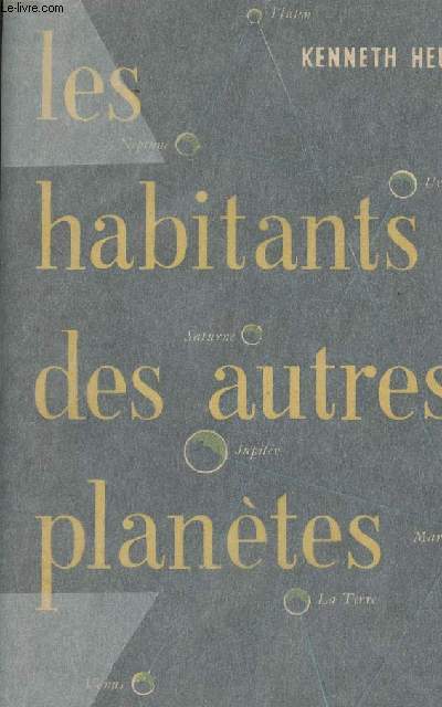 Les habitants des autres plantes