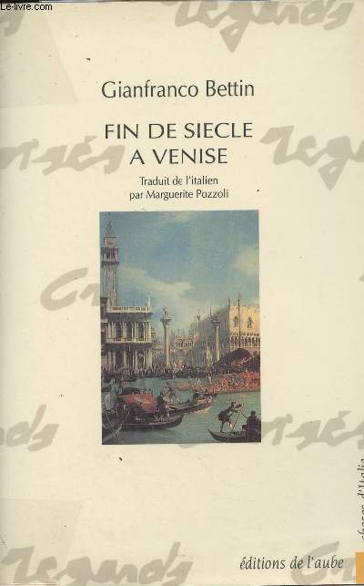 Fin de sicle  Venise - L o volent les lions - 