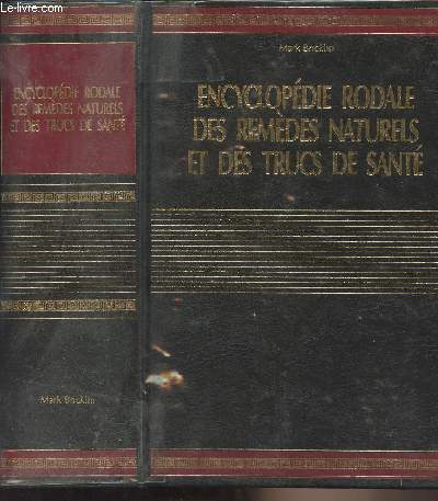 Encyclopdie rodale des remdes naturelles et des trucs de sant