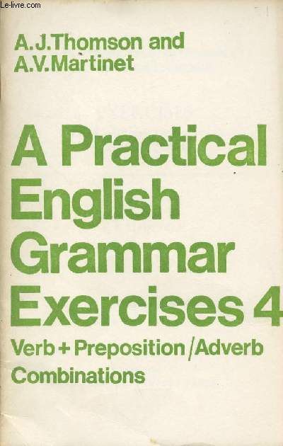 A Practical English Grammar Exercises n4 - Verb + preposition/Adverb Combinations