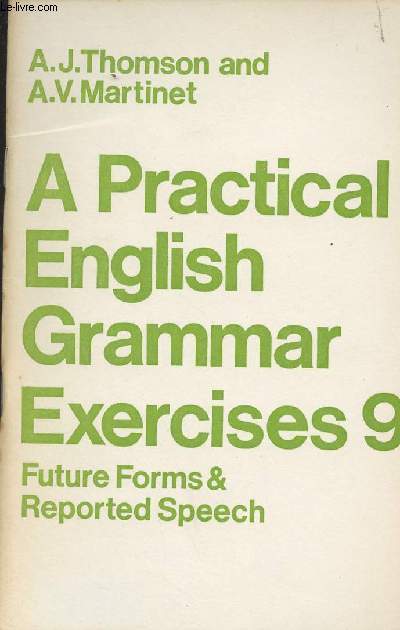 A Practical English Grammar Exercises n9 - Future forms & reported speech