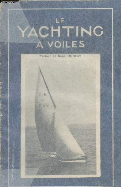 Le yachting  voiles - collection 