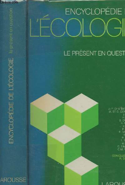 Encyclopdie de l'cologie - Le prsent en question