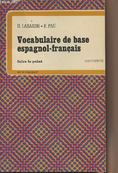 Vocabulaire de base espagnol-franais - Faire le point