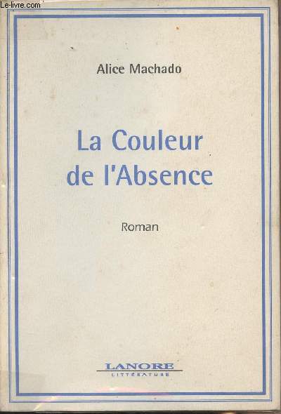 La couleur de l'absence