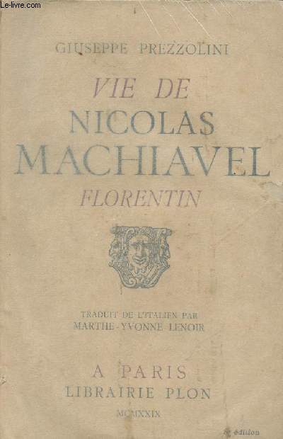 Vie de Nicolas Machiavel Florentin