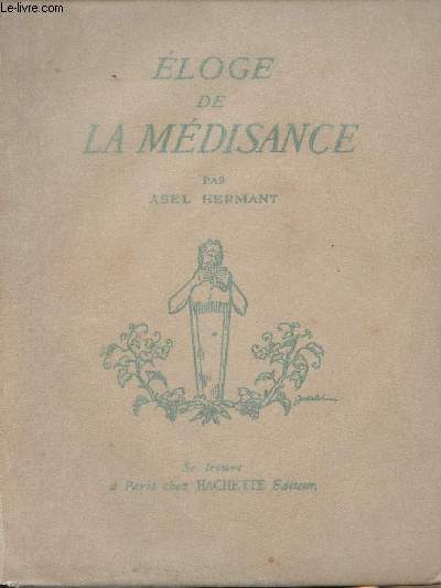 Eloge de la mdisance
