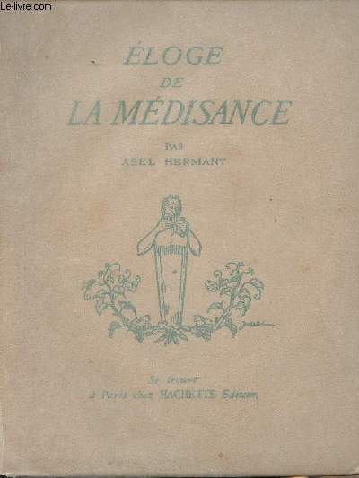 Eloge de la mdisance