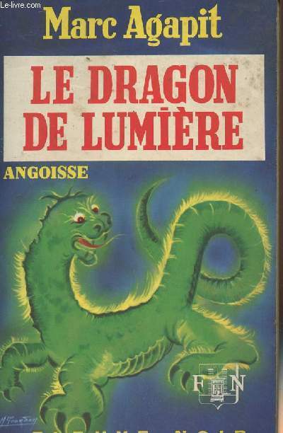 Le dragon de lumire - 