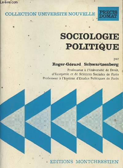 Sociologie politique - collection Universit nouvelle Prcit Domat