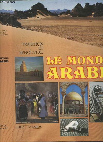 Le monde arabe - Tradition et renouveau