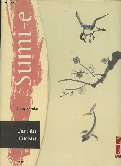 L'art du pinceau - Sumi-e