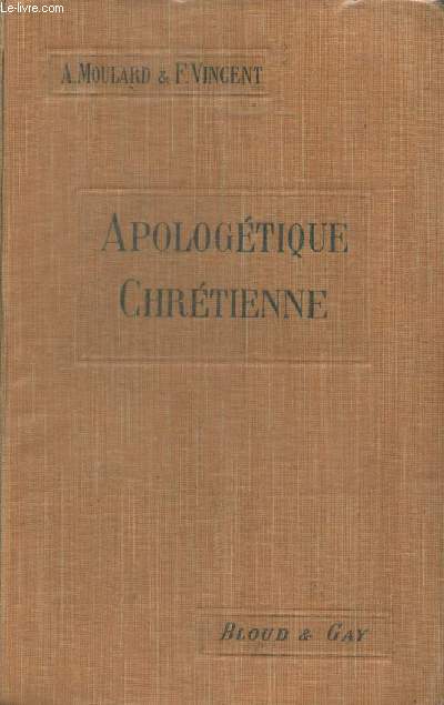 Apologtique Chrtienne - 57e dition