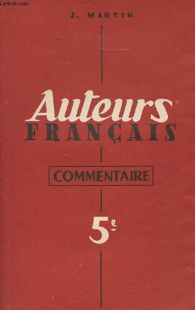 Auteurs franais - Commentaire - 5e
