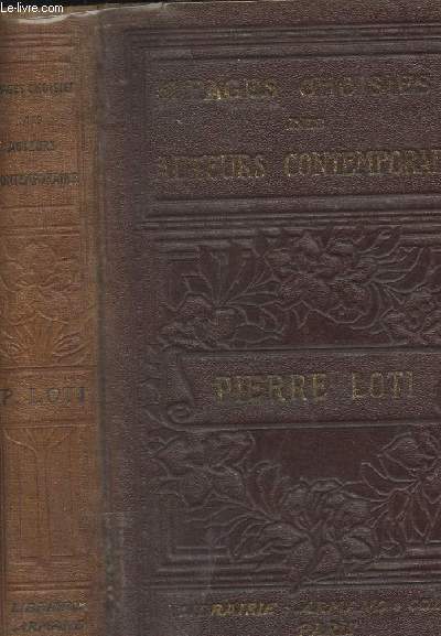 Pages choisies des auteurs contemporains - Pierre Loti - Avec une tude biographique par Henri Bonnemain