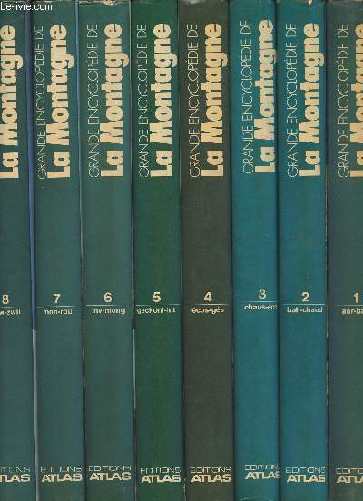 Grande Encyclopdie de la Montagne - 8 Volumes - Tome 1  8