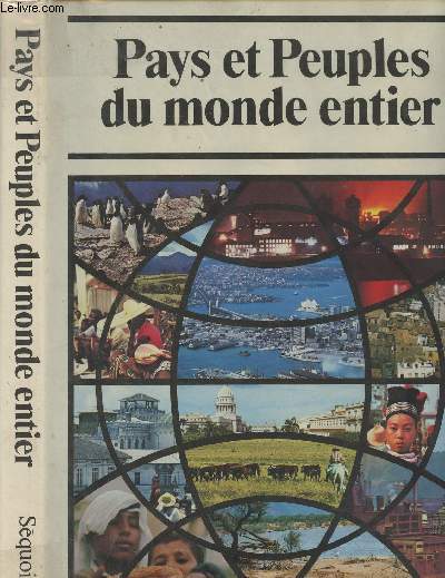 Pays et peuple du monde entier - Avec la collaboration de K. Verleyen