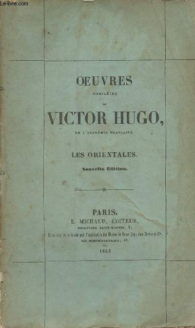 Oeuvres compltes de Victor Hugo - Posie - III - Les orientales