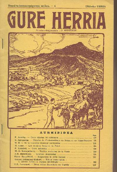 Gure Herria - Hogoi-ta-hamazazpigarren urthea - 4 1966-eko URRIA - Gure elizetan bi mintzaira - Histoire du protestantisme en Barn et en Basse-Navarre - M. le chanoine Sauveur Arotarena - Les versions basques du Pater - Gure antzertia ....