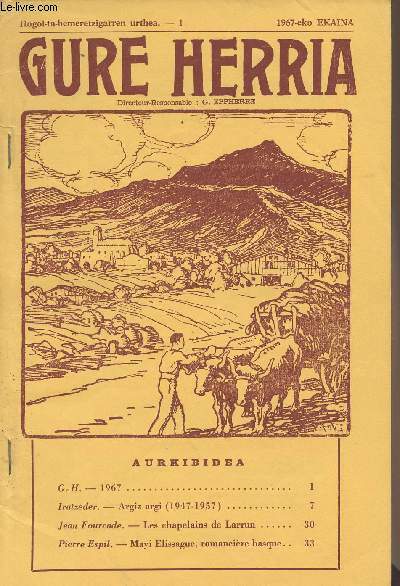 Gure Herria - Hogoi-ta-hemeretzigarren urthea - 1 1967-eko EKAINA - 1967 - Argiz argi (1947-1957) - Les chapelains de Larrun - Mayi Elissague, romancire basque