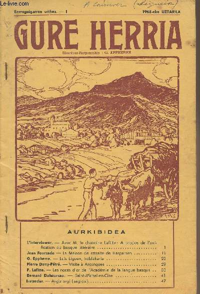 Gure Herria - Berrogoigarren urthea - 1 1968-eko UZTARILA - Avec M. le chanoine Laffite: A propos de l'unification du basque littraire - La maison de retraite de Hasparren - Luis Liguex, koblakaria - Visite  Arcangues - Les noces d'or de l'Acadmie....