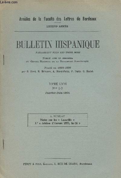Bulletin hispanique - Annales de la facult des Lettres de Bordeaux - LXXXVIe anne -Tome LXVI n 1-2 - janv.juin 1964 - A.Rumeau, Notes sur les 