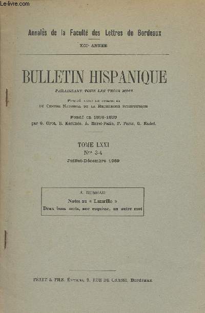 Bulletin hispanique - Annales de la facult des Lettres de Bordeaux -XCIe anne - Tome LXXI n3-4 juil. dc. 1969 - A. Rumeau, Notes au 