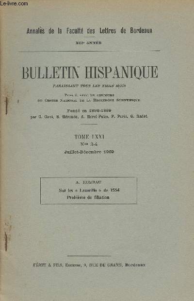 Bulletin hispanique - Annales de la facult des Lettres de Bordeaux -XCIe anne - Tome LXXI n3-4 juil. dc. 1969 - A. Rumeau, Sur les 