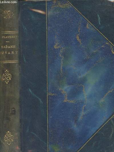 Madame Bovary - Moeurs de Province - 