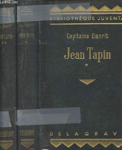 Jean Tapin - Histoire d'une famille de soldat - Tomes I et II - 1re priode: 1792-1830 - 