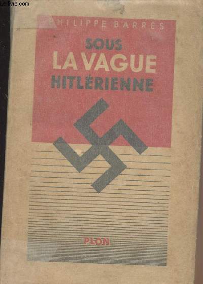 Sous la vague Hitlrienne - Octobre 1932-juin 1933