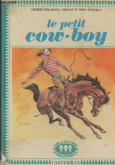 Le petit cow-boy - collection 
