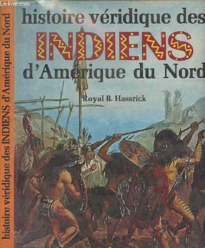 Histoire vridique des indiens d'Amrique du Nors