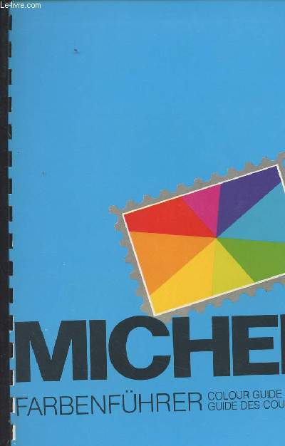 Michel-Farbenfhrer - Tableaux des couleurs pour collectionneurs