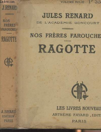 Nos frres farouches - Ragotte - 