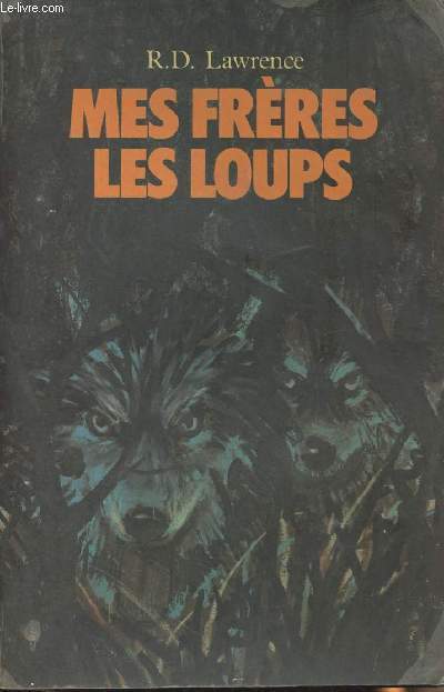Mes frres les loups - 