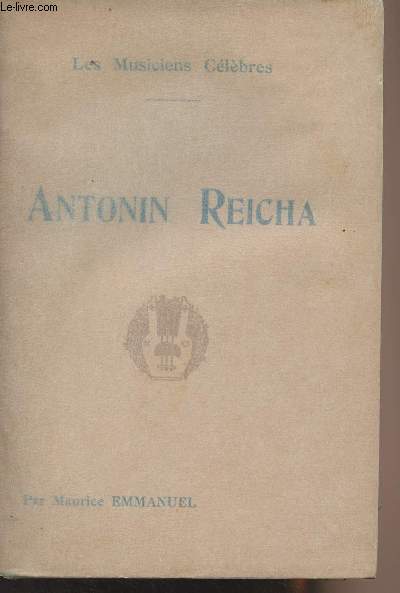 Antonin Reicha -
