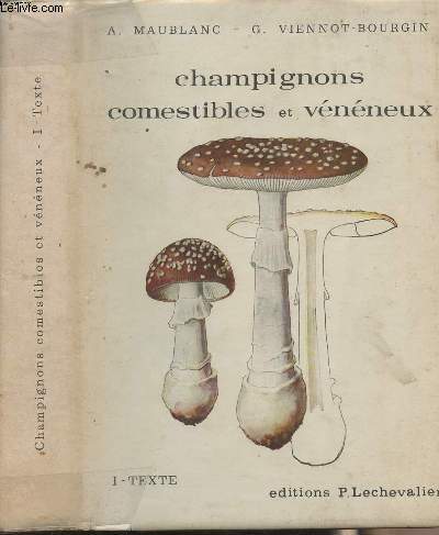 Champignons comestibles et vnneux - I-Texte