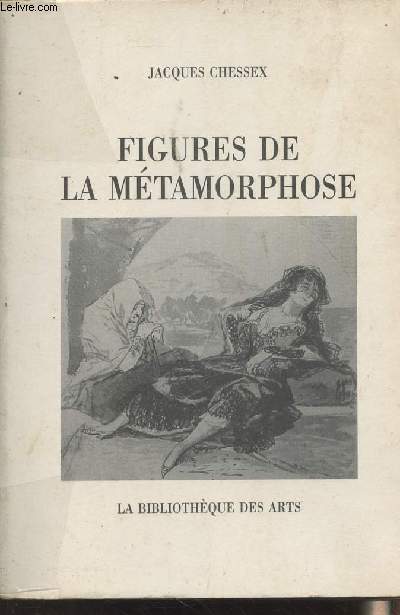 Figures de la mtamorphose - collection 