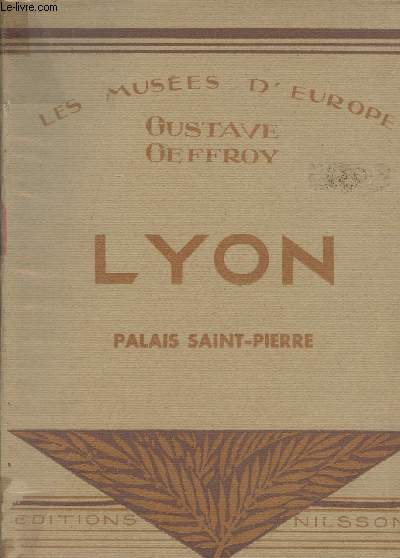 Les muses d'Europe - Lyon (Le palais Saint-Pierre)