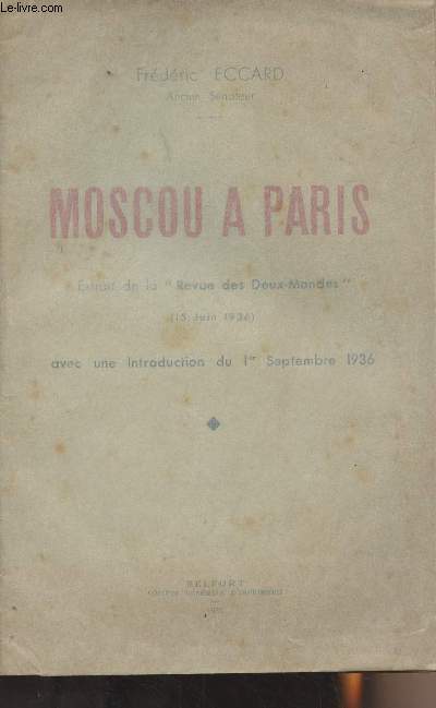 Moscou  Paris - Extrait de la 