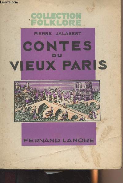Contes du vieux Paris - collection 