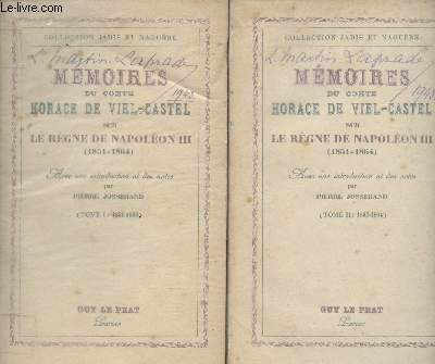 Mmoires du comte Horace de Viel-Castel sur le Rgne de Napolon III (1851-1864) - collection 