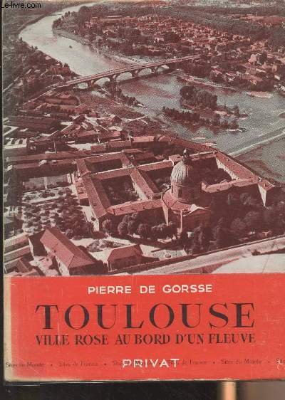 Toulouse ville rose au bord d'un fleuve - 