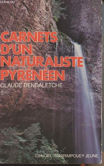 Carnets d'un naturaliste pyrnen