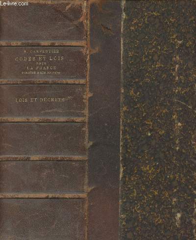 Codes et lois pour la France, l'Algrie et les colonies, ouvrage contenant sous chaque article des codes de nombreuses rfrences aux articles correspondants et aux lois d'intrt gnral, Les arrts de principe les + rcents,la lgislation algrienne...