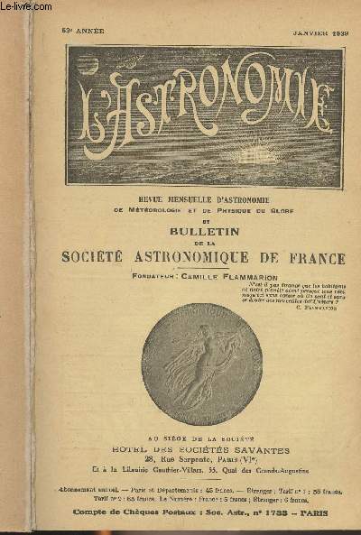 Revue Mensuelle d'Astronomie de mtorologie et de physique du globe et Bulletin de la Socit astronomique de France - 53e anne de Janvier 1939  dcembre 1939, 9 numros, septembre-octobre et novembre-dcembre en un seul numro